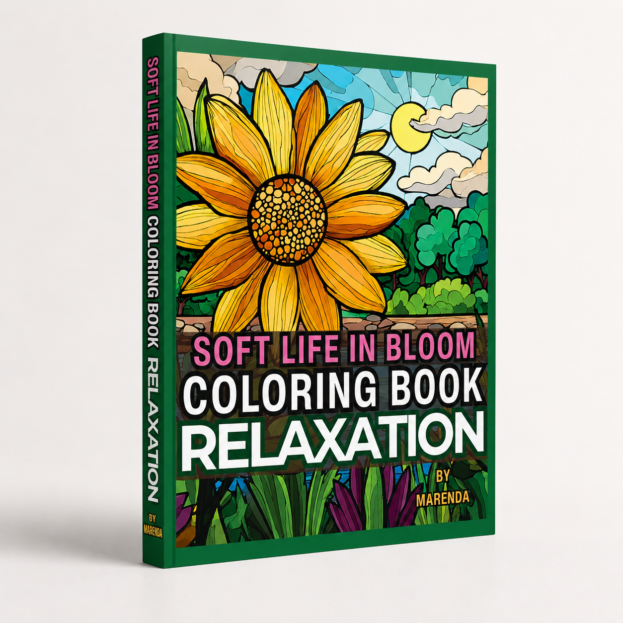 Soft Life in Bloom Coloring Book by Marenda